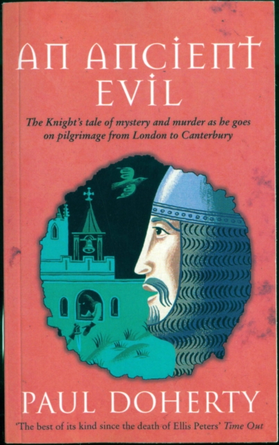 An Ancient Evil (Canterbury Tales Mysteries, Book 1) : Disturbing and macabre events in medieval England, EPUB eBook