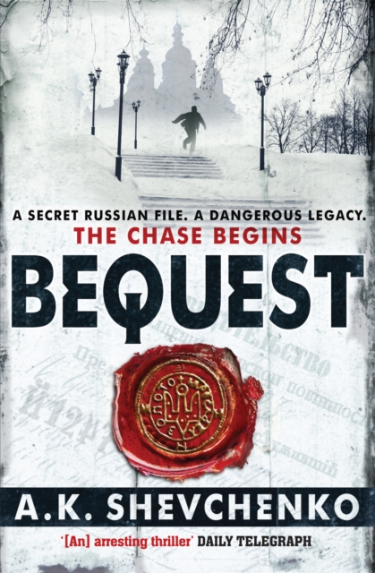 Bequest : A gripping, Ukranian thriller about ordinary people caught up in the shadows of power, Paperback / softback Book