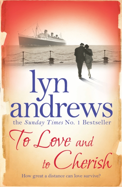 To Love and to Cherish : A moving saga of family, ambition and love, Paperback / softback Book