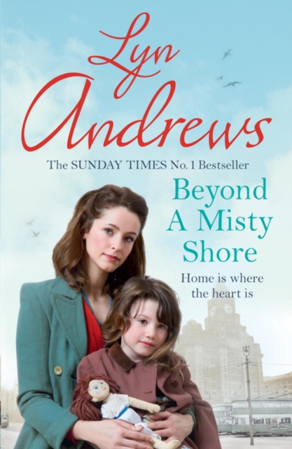 Beyond a Misty Shore : An utterly compelling saga of love and family, EPUB eBook