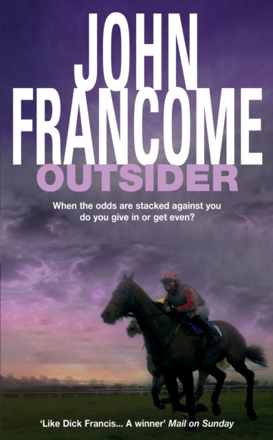 Outsider : A fast-paced racing thriller of danger and skulduggery, EPUB eBook