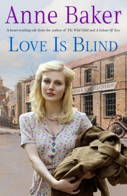Love is Blind : A gripping saga of war, tragedy and bitter jealousy, EPUB eBook