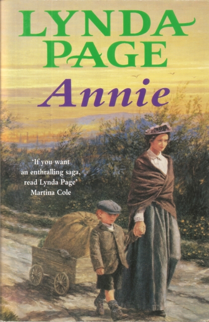 Annie : A moving saga of poverty, fortitude and undying hope, EPUB eBook