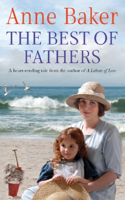 The Best of Fathers : A moving saga of survival, love and belonging, EPUB eBook