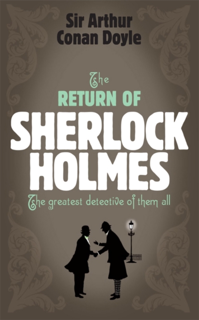 Sherlock Holmes: The Return of Sherlock Holmes (Sherlock Complete Set 6), EPUB eBook