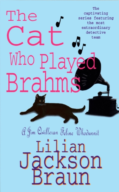The Cat Who Played Brahms (The Cat Who  Mysteries, Book 5) : A charming feline whodunit for cat lovers everywhere, EPUB eBook