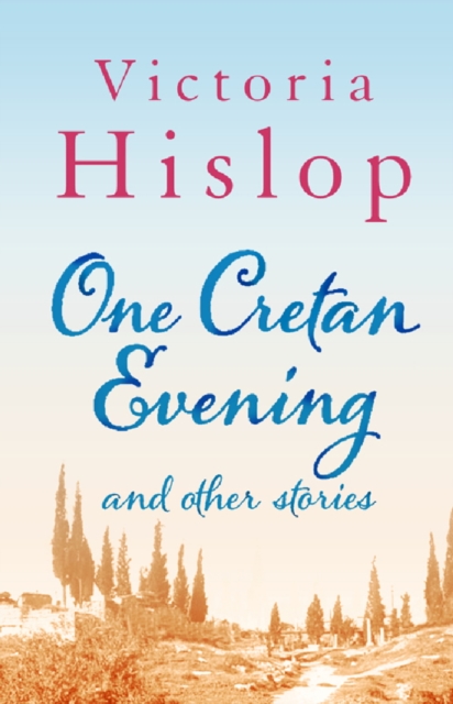 One Cretan Evening and Other Stories, EPUB eBook