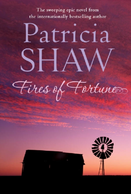 Fires of Fortune : A sweeping Australian saga about love and understanding, EPUB eBook
