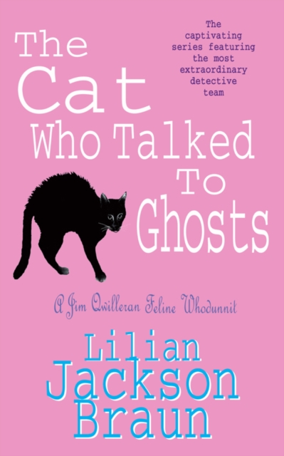 The Cat Who Talked to Ghosts (The Cat Who… Mysteries, Book 10) : An enchanting feline crime novel for cat lovers everywhere, EPUB eBook