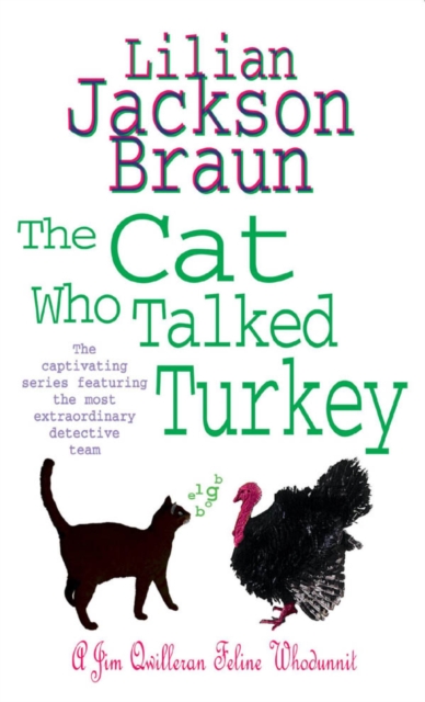 The Cat Who Talked Turkey (The Cat Who… Mysteries, Book 26) : A delightfully cosy feline mystery for cat lovers everywhere, EPUB eBook