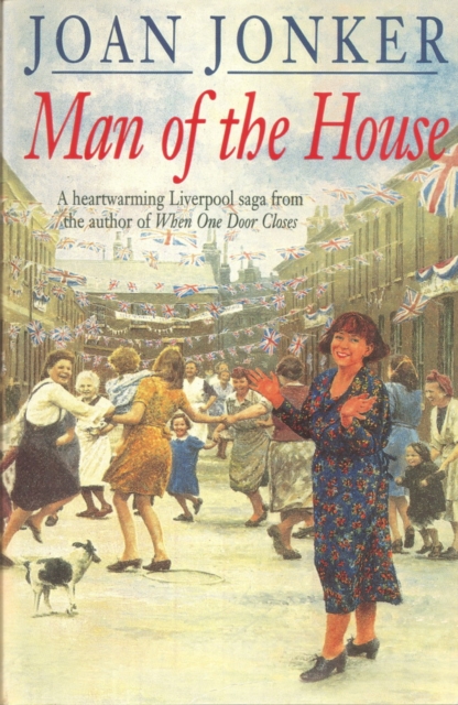Man of the House : A touching wartime saga of life when the men come home (Eileen Gilmoss series, Book 2), EPUB eBook