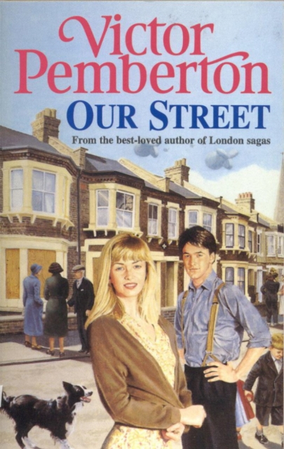 Our Street : A heart-warming saga of love, loss and friendship, EPUB eBook