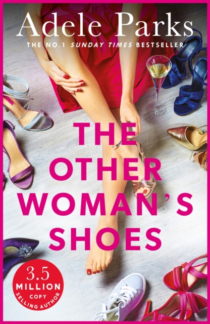 The Other Woman's Shoes : An unputdownable novel about second chances from the No.1 Sunday Times bestseller, EPUB eBook
