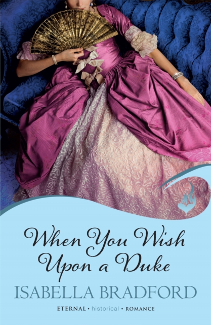 When You Wish Upon A Duke: Wylder Sisters Book 1, Paperback / softback Book