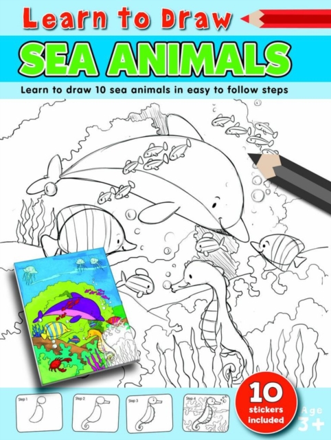 Learn to Draw Sea Animals : Learning To Draw Activity Book, Paperback / softback Book