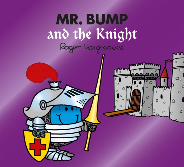 Mr. Bump and the Knight, Paperback / softback Book