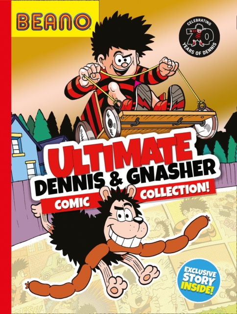Beano Ultimate Dennis & Gnasher Comic Collection, Hardback Book