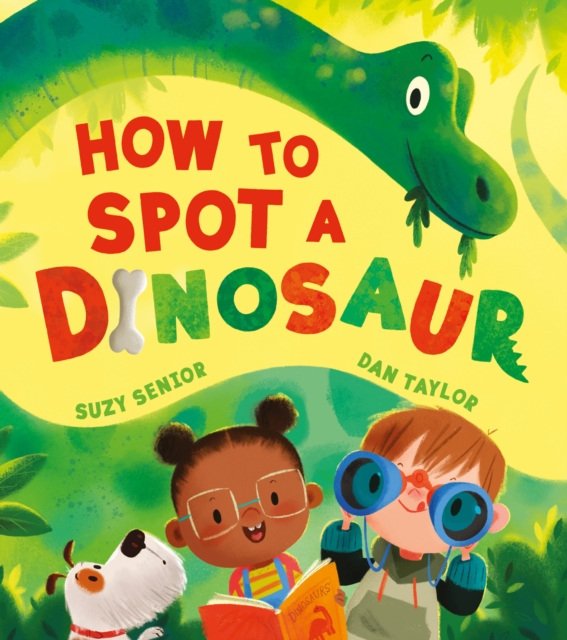 How to Spot a Dinosaur, Paperback / softback Book