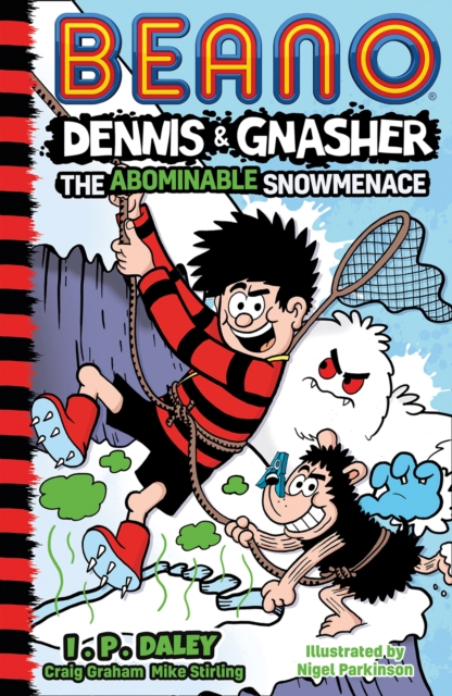 Beano Dennis & Gnasher: The Abominable Snowmenace, EPUB eBook