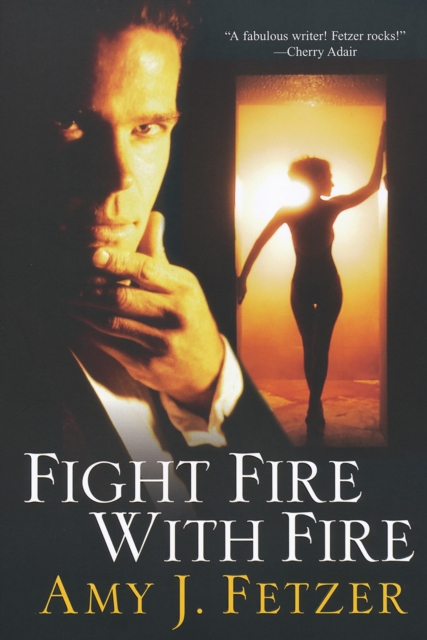 Fight Fire With Fire, EPUB eBook