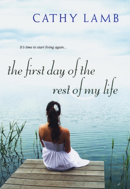 The First Day of the Rest of My Life, EPUB eBook