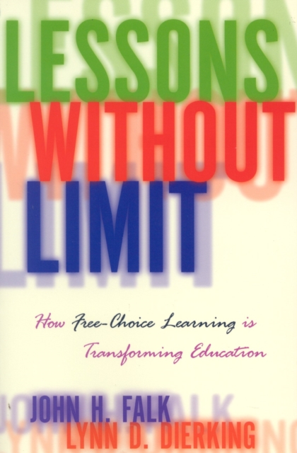 Lessons Without Limit : How Free-Choice Learning is Transforming Education, Paperback / softback Book