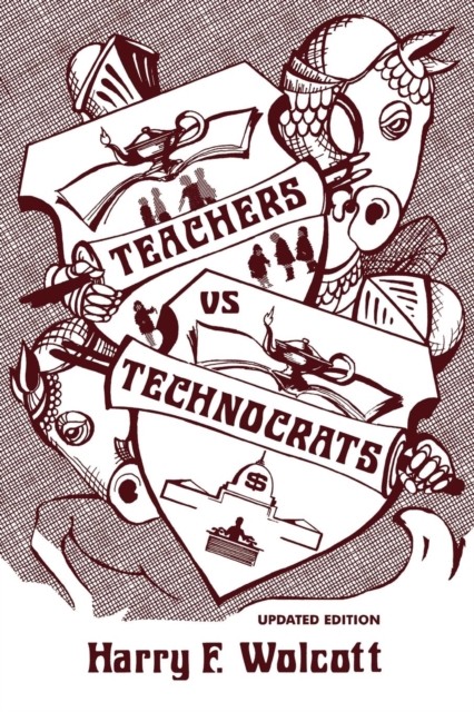 Teachers Versus Technocrats, Paperback / softback Book