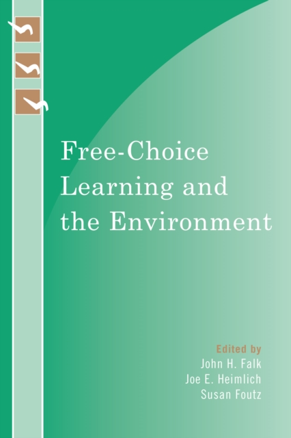 Free-Choice Learning and the Environment, PDF eBook