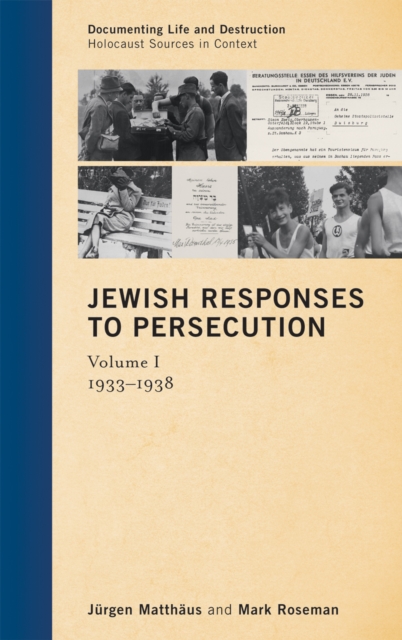 Jewish Responses to Persecution : 1933-1938, Hardback Book