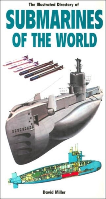 Illustrated Directory of Submarines, Paperback Book