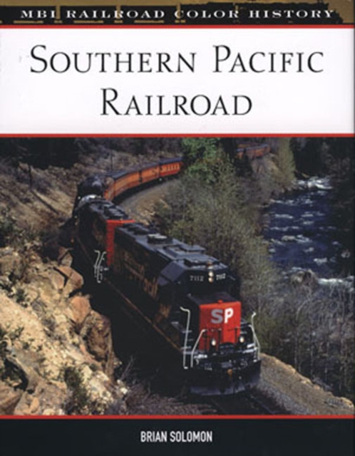 Southern Pacific Railroad, Hardback Book