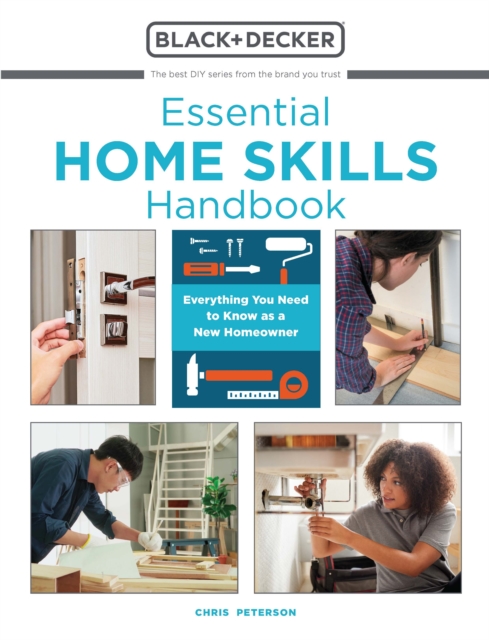 Essential Home Skills Handbook : Everything You Need to Know as a New Homeowner, EPUB eBook