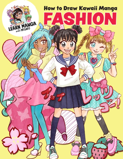 How to Draw Kawaii Manga Fashion, Paperback / softback Book