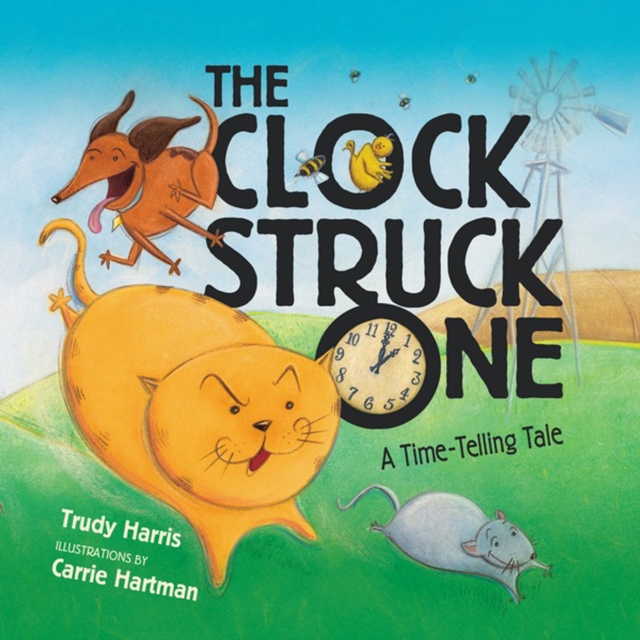 The Clock Struck One : A Time-Telling Tale, PDF eBook