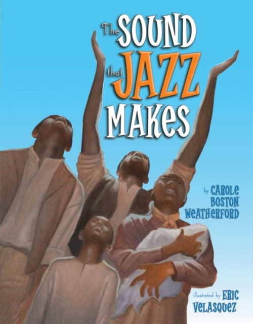The Sound That Jazz Makes, Paperback / softback Book