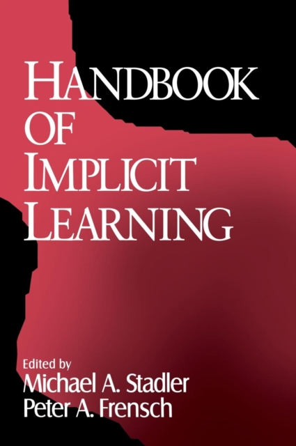 Handbook of Implicit Learning, Hardback Book