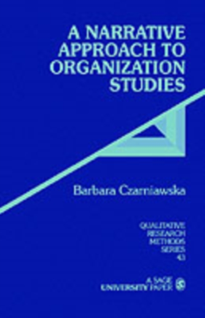 A Narrative Approach to Organization Studies, Paperback / softback Book