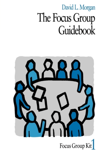 The Focus Group Guidebook, Paperback / softback Book