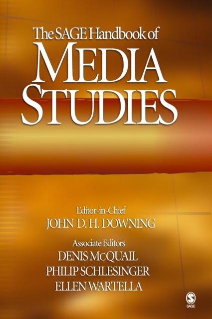 The SAGE Handbook of Media Studies, Hardback Book