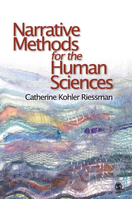 Narrative Methods for the Human Sciences, Paperback / softback Book