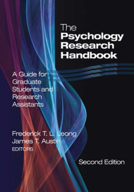 The Psychology Research Handbook : A Guide for Graduate Students and Research Assistants, Hardback Book