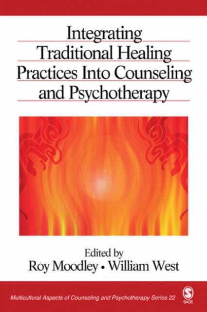 Integrating Traditional Healing Practices Into Counseling and Psychotherapy, Paperback / softback Book