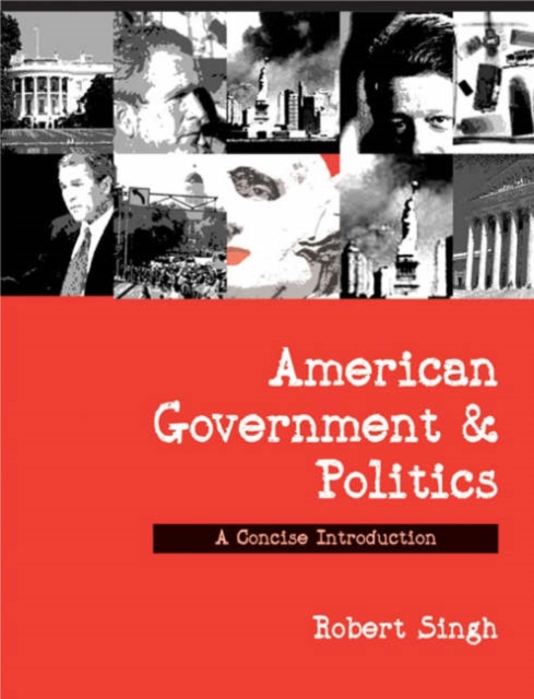 American Government and Politics : A Concise Introduction, Hardback Book