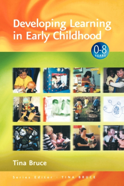 Developing Learning in Early Childhood, Hardback Book