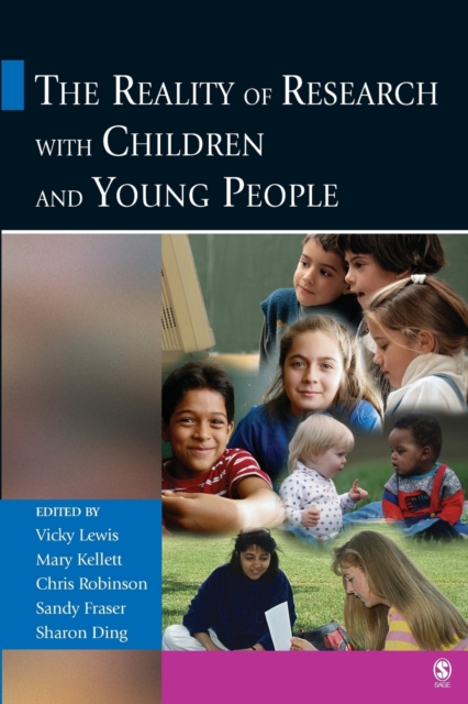 The Reality of Research with Children and Young People, Paperback / softback Book