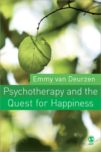 Psychotherapy and the Quest for Happiness, Paperback / softback Book