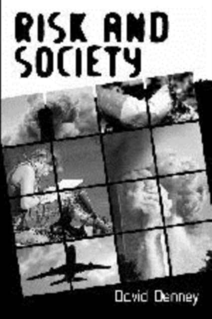 Risk and Society, Hardback Book