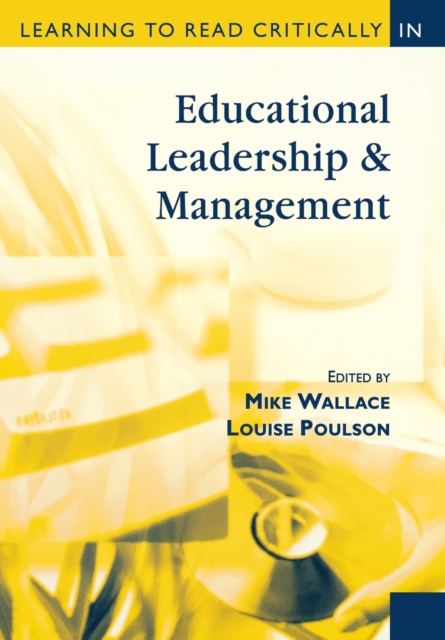 Learning to Read Critically in Educational Leadership and Management, Paperback / softback Book