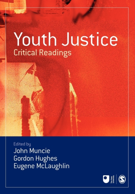 Youth Justice : Critical Readings, Paperback / softback Book