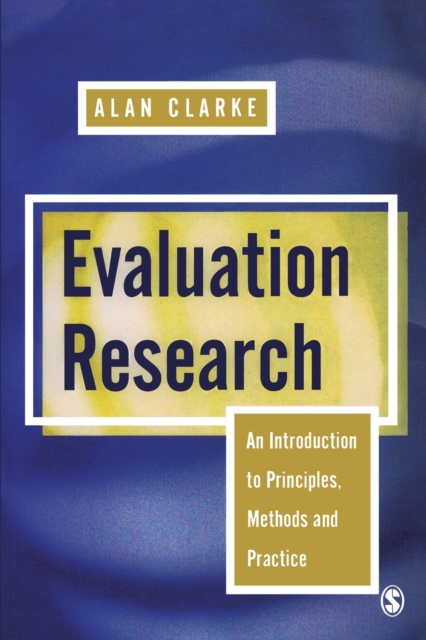 Evaluation Research : An Introduction to Principles, Methods and Practice, Paperback / softback Book